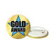 Reward Gold Silver Bronze Pin Badges  hi\-res