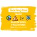 TTS Mastering Fractions Activity Cards Year 6  hi\-res