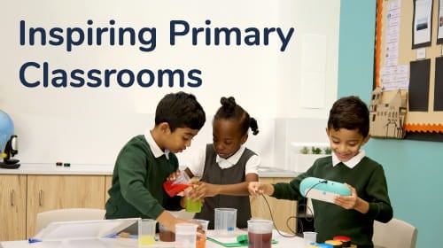 Inspiring primary classrooms